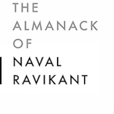 Almanack Of Naval Ravikant