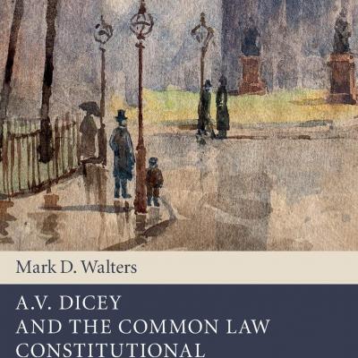 Av Dicey And The Common Law Constitutional Tradition