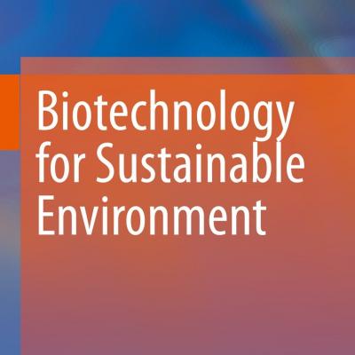 Bio Technology For Sustainable Environment