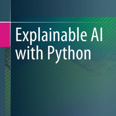Explainable Ai With Python