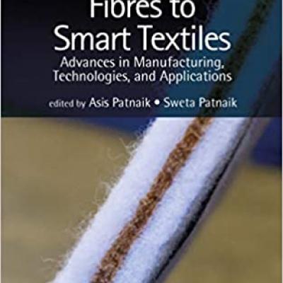 Fibres To Smart Textiles