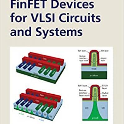 Finfet Devices For Vlsi Circuits And Systems